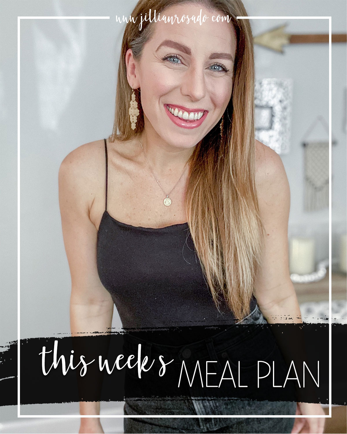 This Week's Meal Plan July 6th - 10th 2020