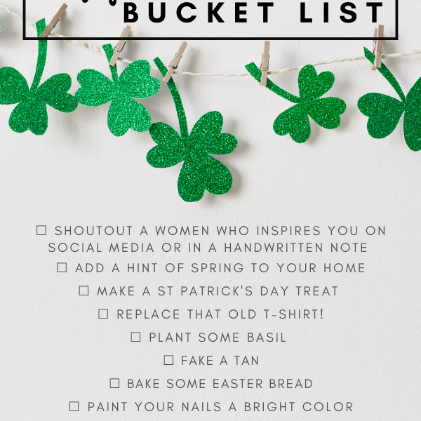 March Bucket List St. Patrick's Day Ideas