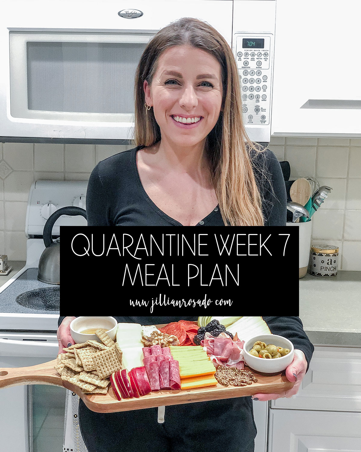 Quarantine Week 7 Meal Plan