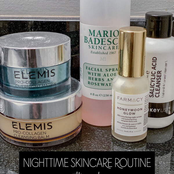 Nighttime Skincare Routine Elemis The Inkey List Farmacy Honeymoon Glow Mario Badescu