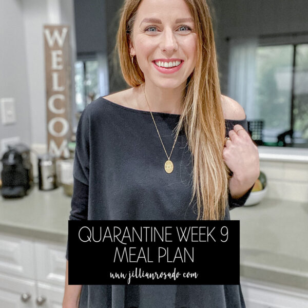 Quarantine Meal Plan Week 9 Recipe
