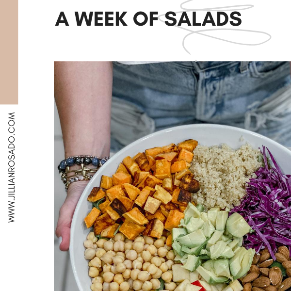 A Week of Salads for Dinner