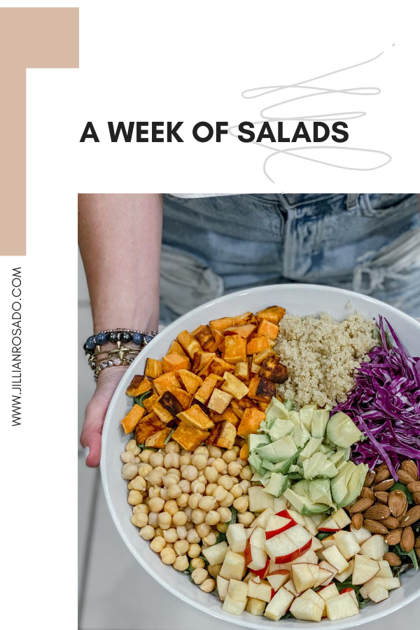 A Week of Salads for Dinner